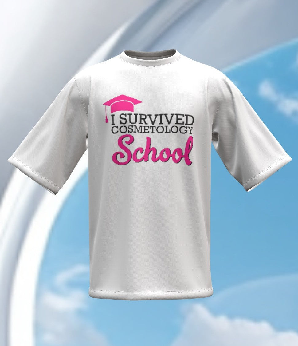 I SURVIVED COSMETOLOGY SCHOOL