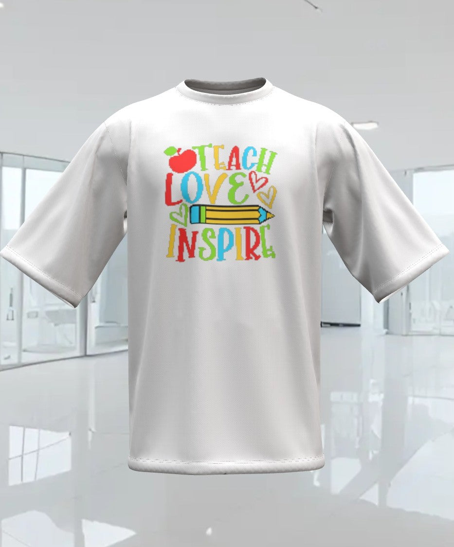 TEACH, LOVE, INSPIRE