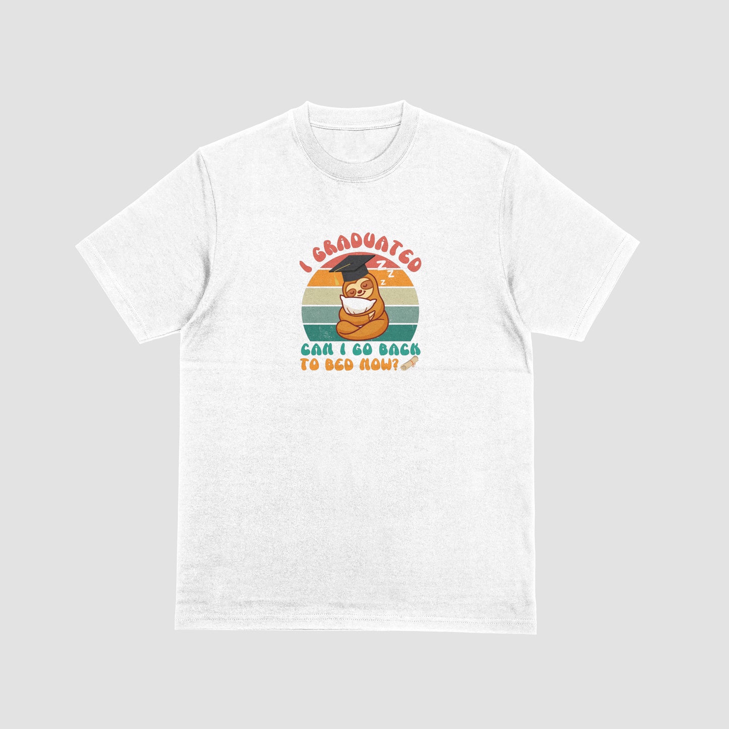 I Graduated. Can I Go Back to Bed Now