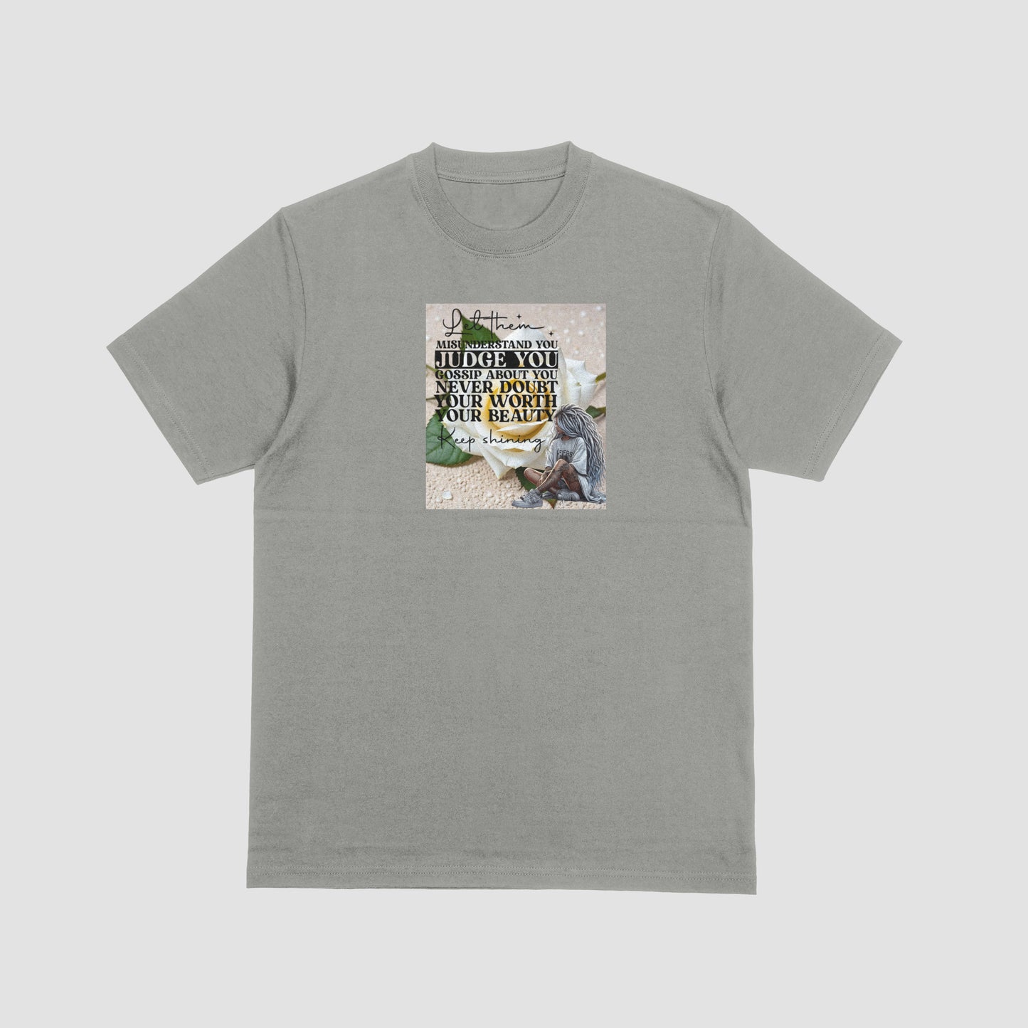 Let Them-- White Rose