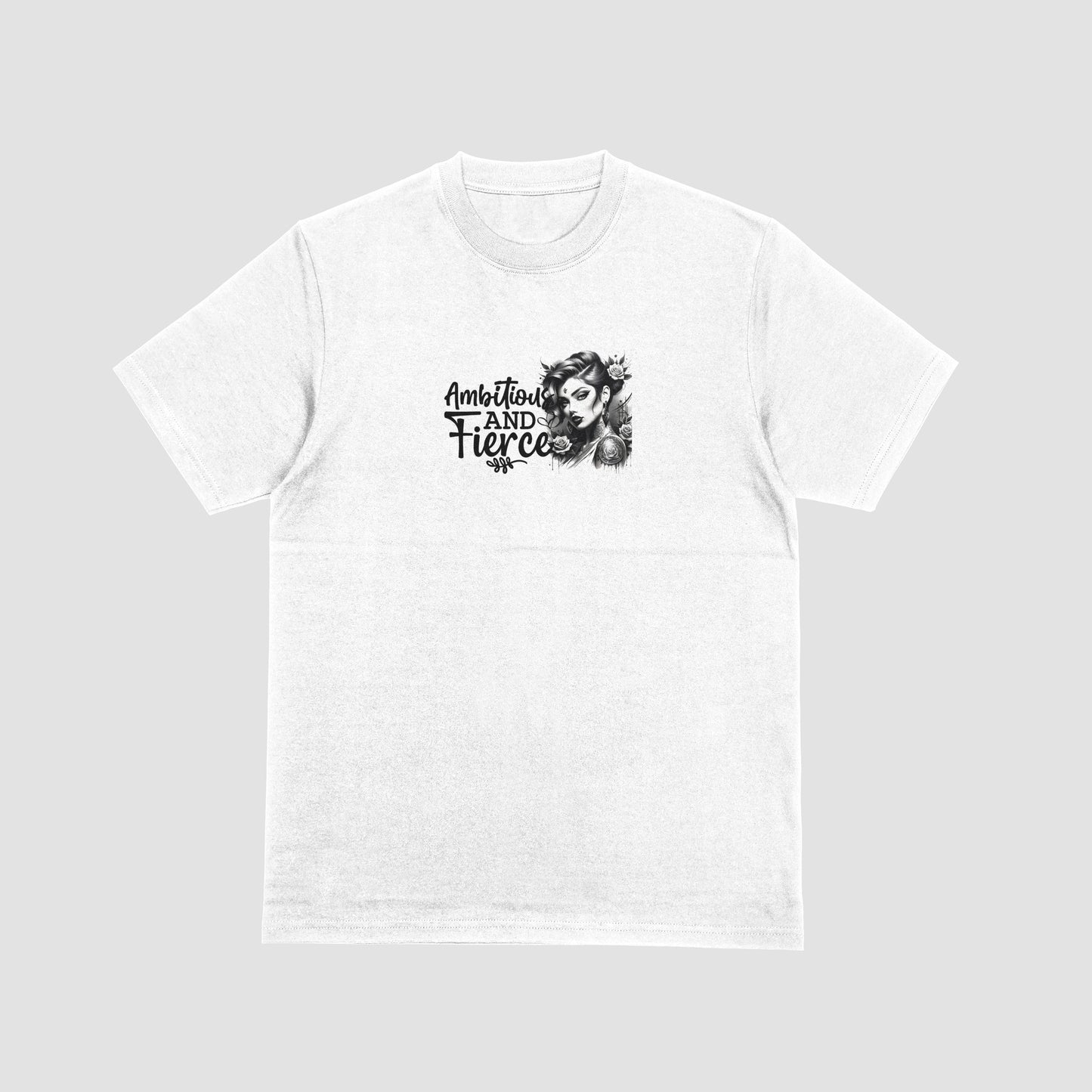 Ambitious And Fierce