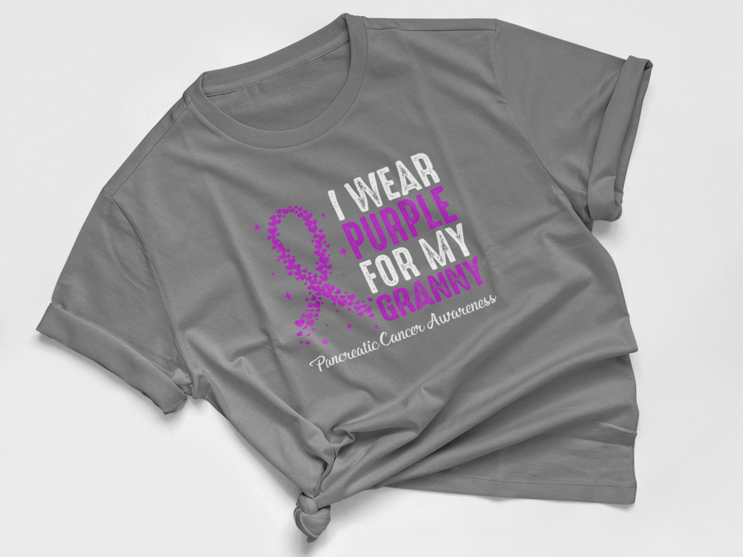 I WEAR PURPLE FOR MY GRANNIE