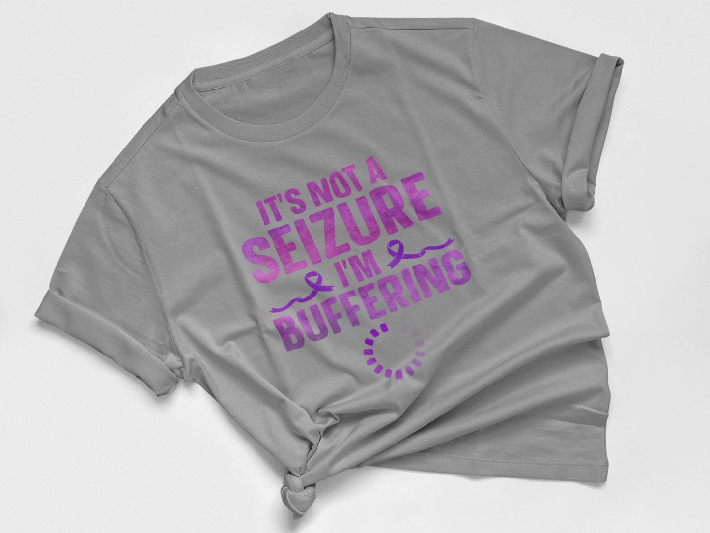 IT'S NOT A SEIZURE I'M BUFFERING