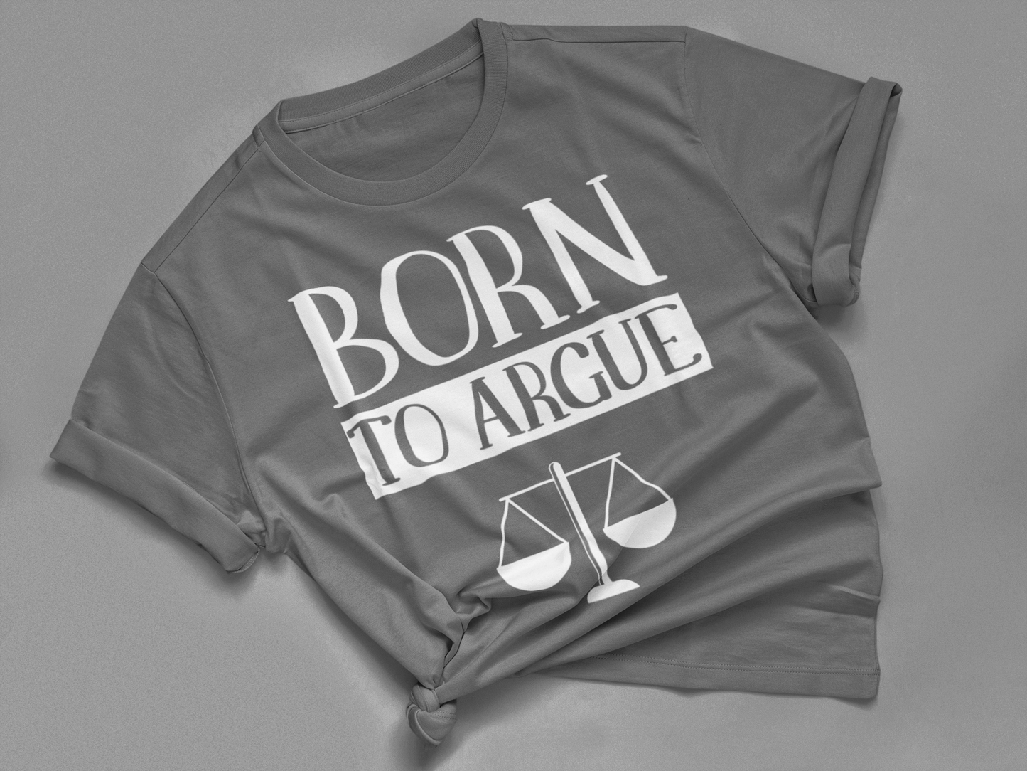 Born To Argue