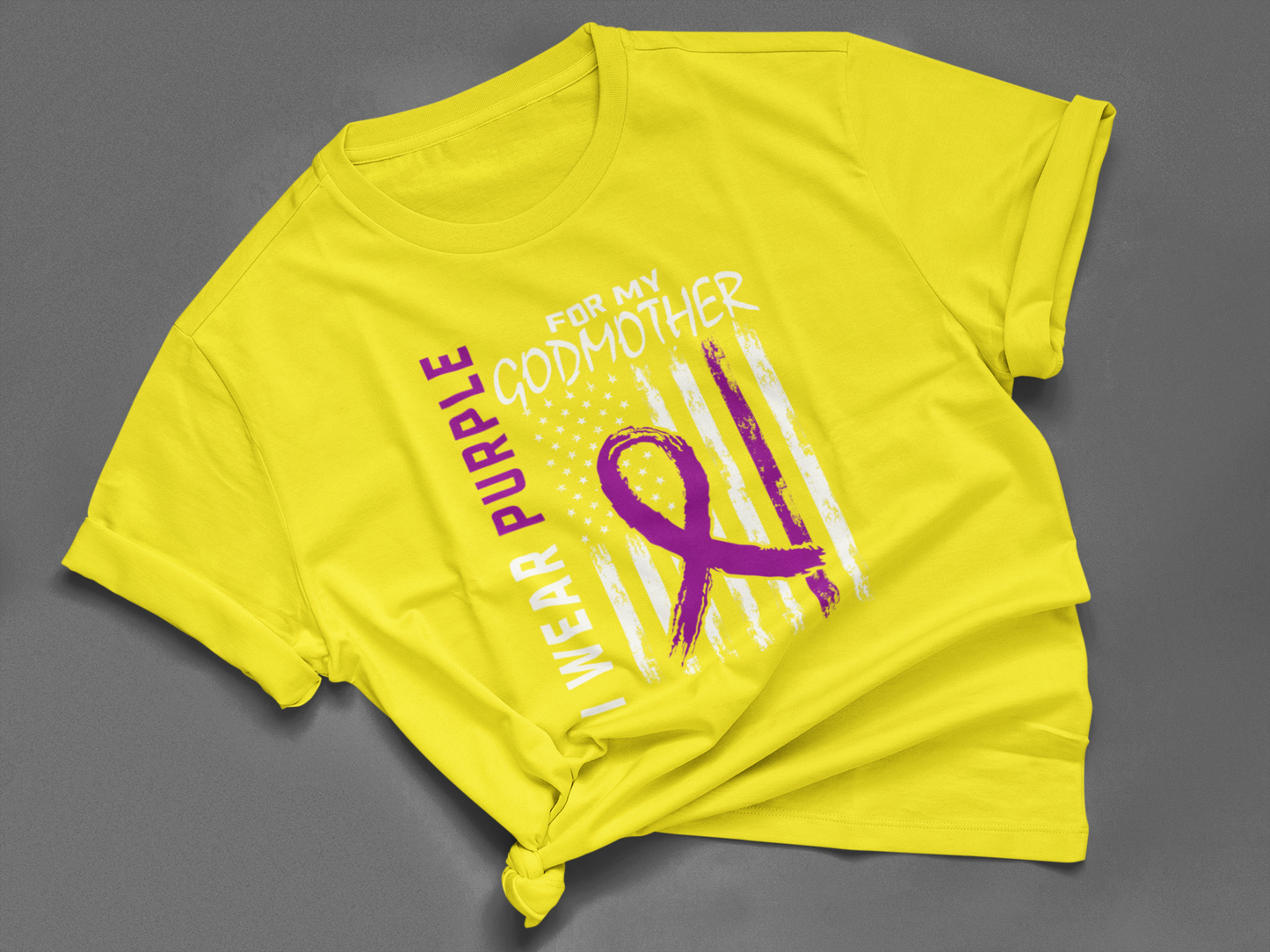 I WEAR PURPLE FOR MY GODMOTHER