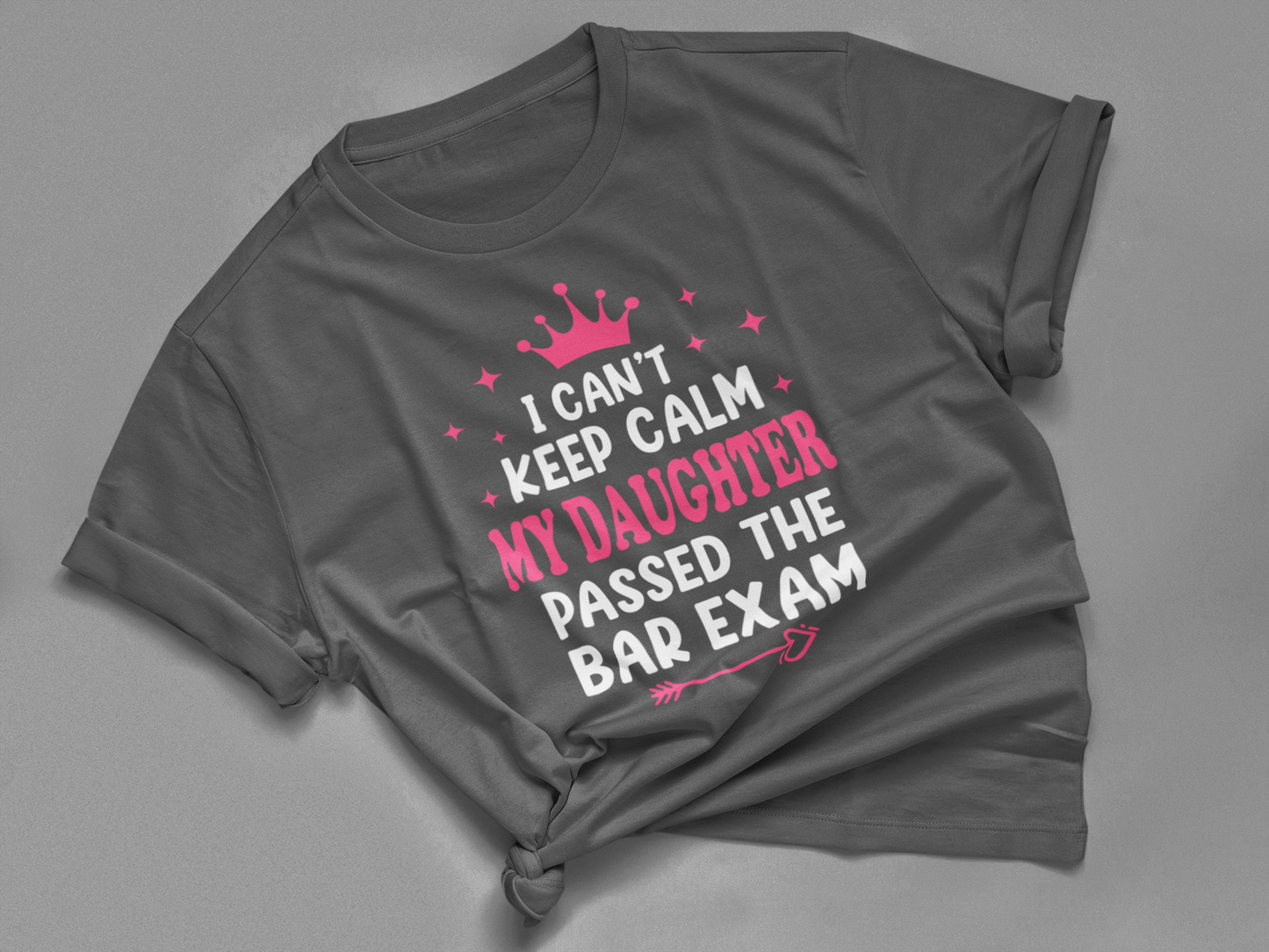 I Can't Keep Calm, My Daughter Passed The Bar Exam