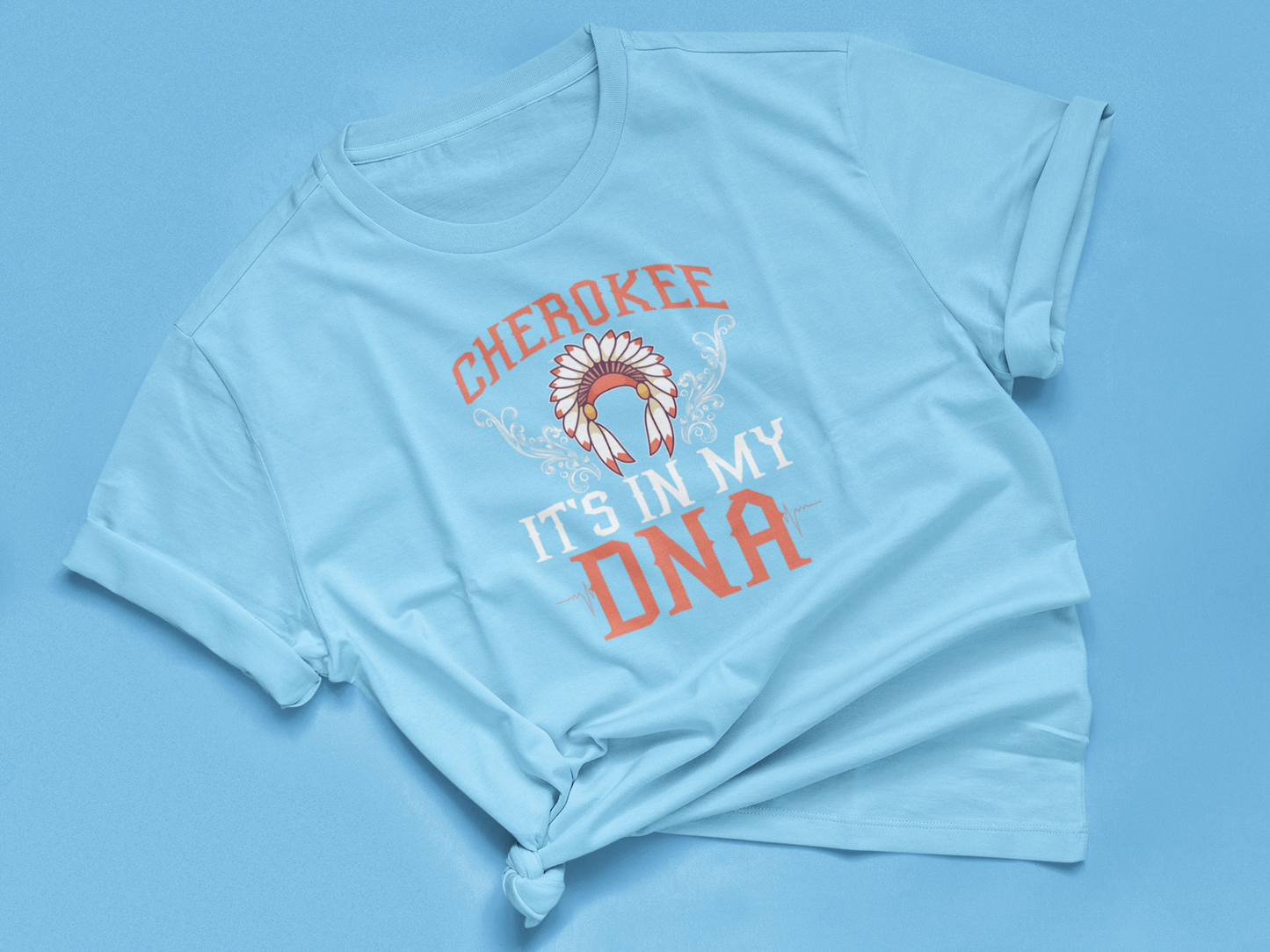 CHEROKEE IT'S IN MY DNA