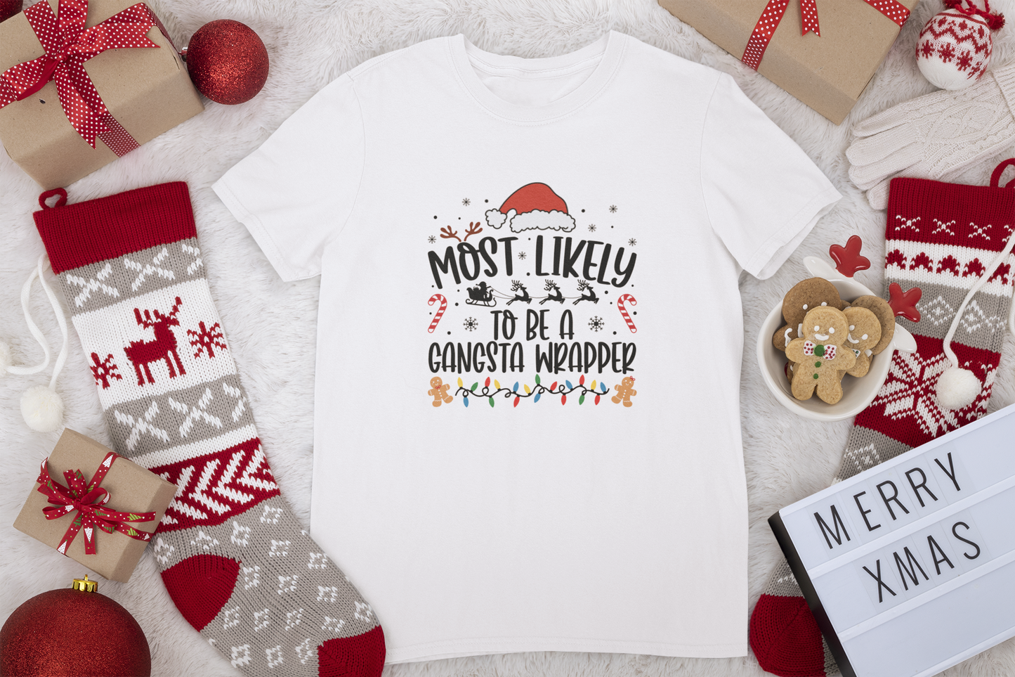 MOST LIKELY TO BE A GANGSTA WRAPPER