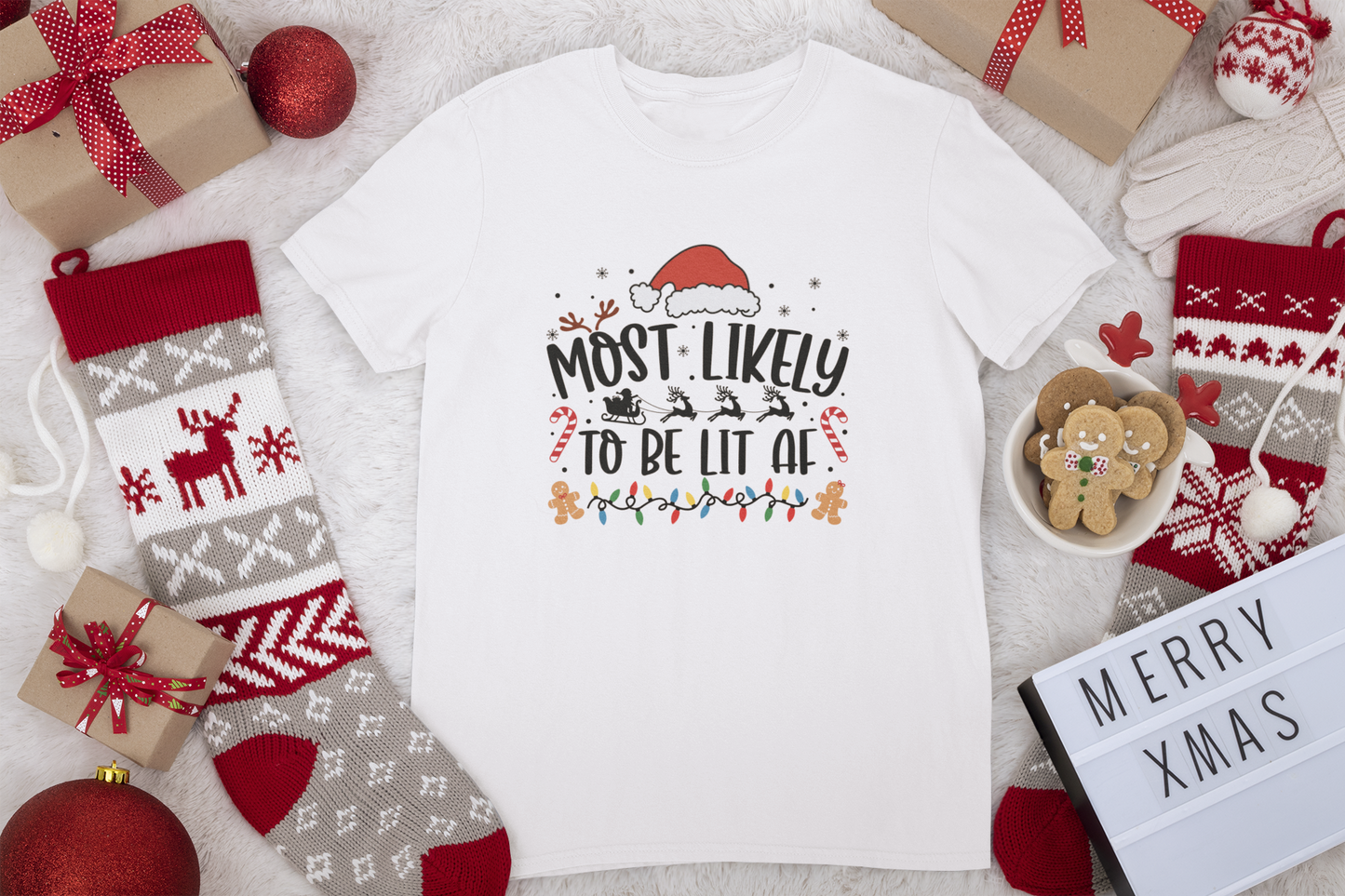 MOST LIKELY TO BE LIT AF