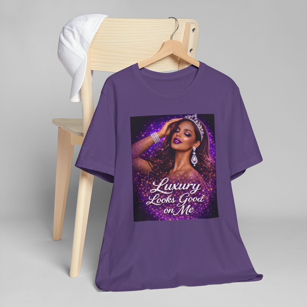 Luxury Looks Good on Me T-Shirt