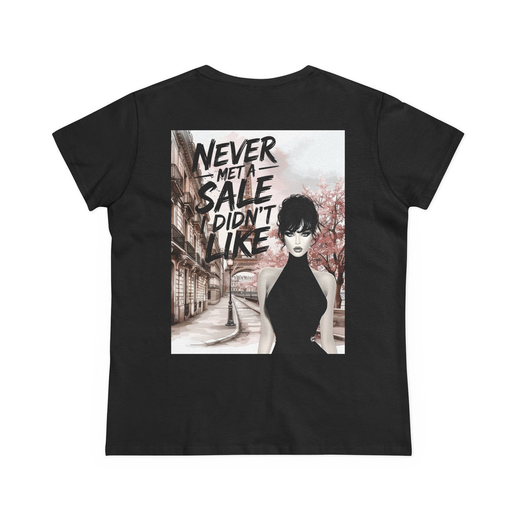 Graphic Tee — 'Never Met a Sale I Didn't Like' Women's Fashion T-Shirt