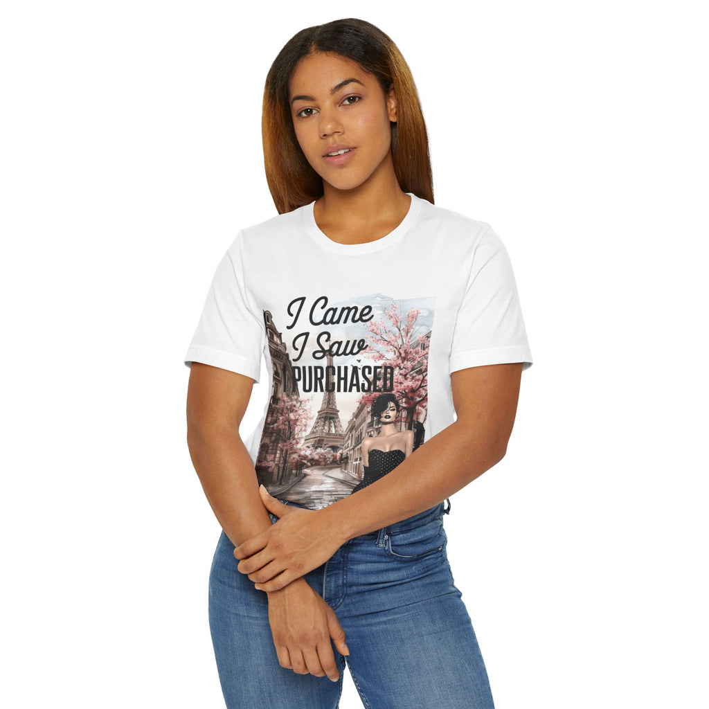 I Came I Saw Purchased Paris Fashion Tee