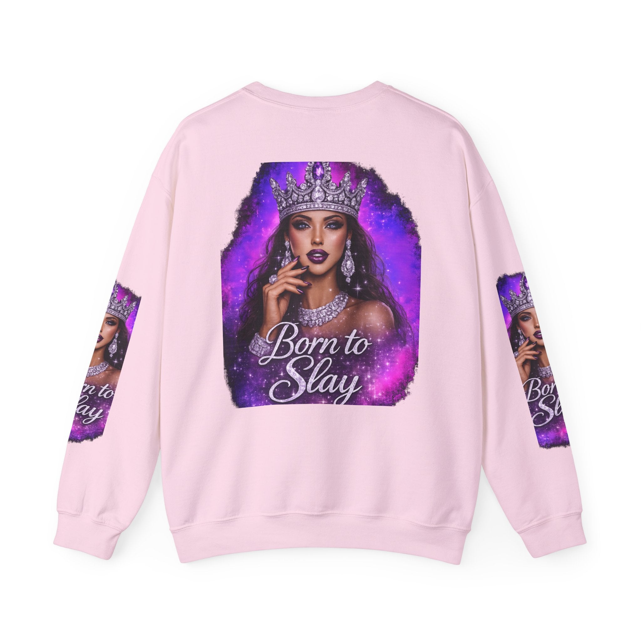 Crewneck Sweatshirt — "Born to Slay" Crowned Queen Graphic