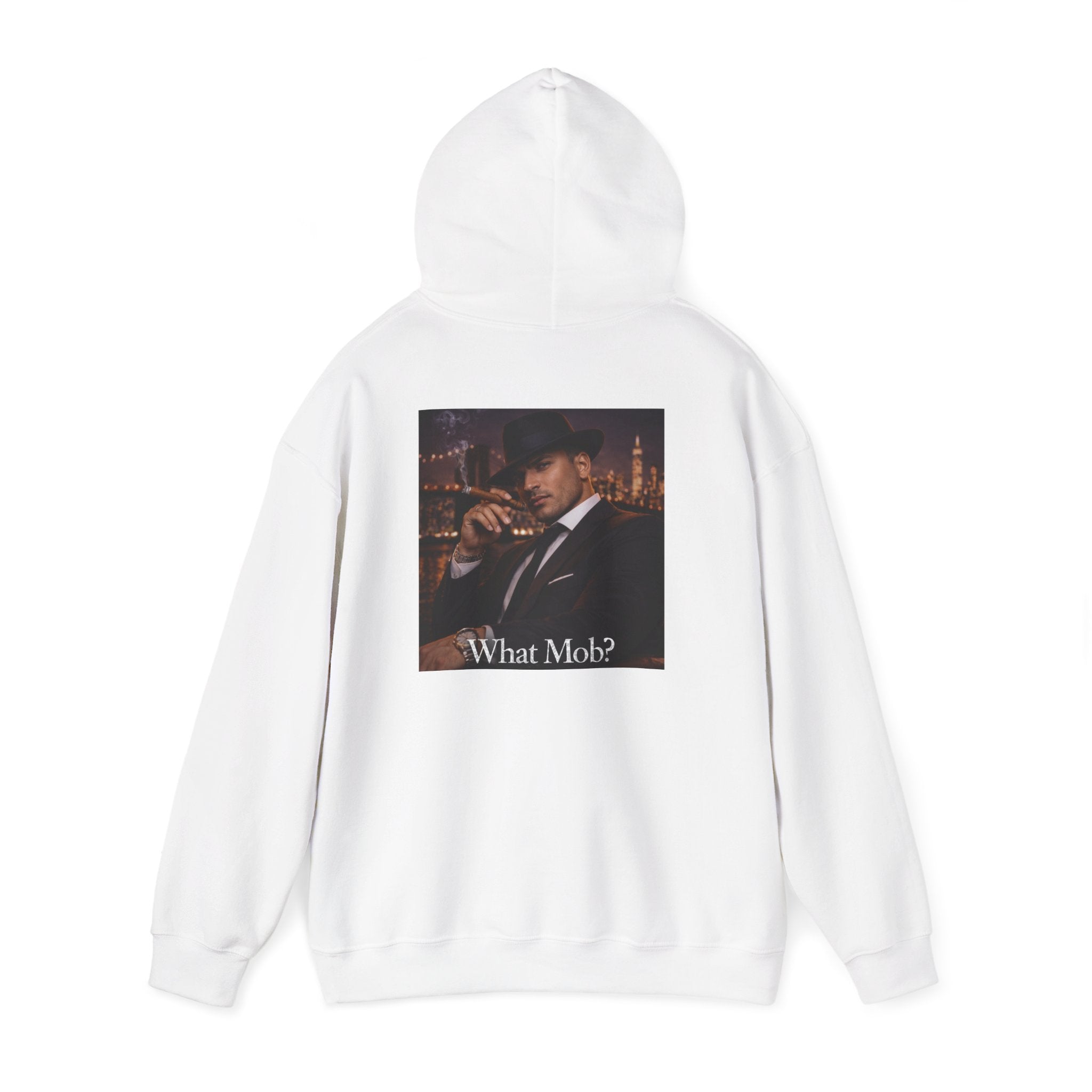 What Mob? Hoodie — Stylish Mobster Graphic Pullover