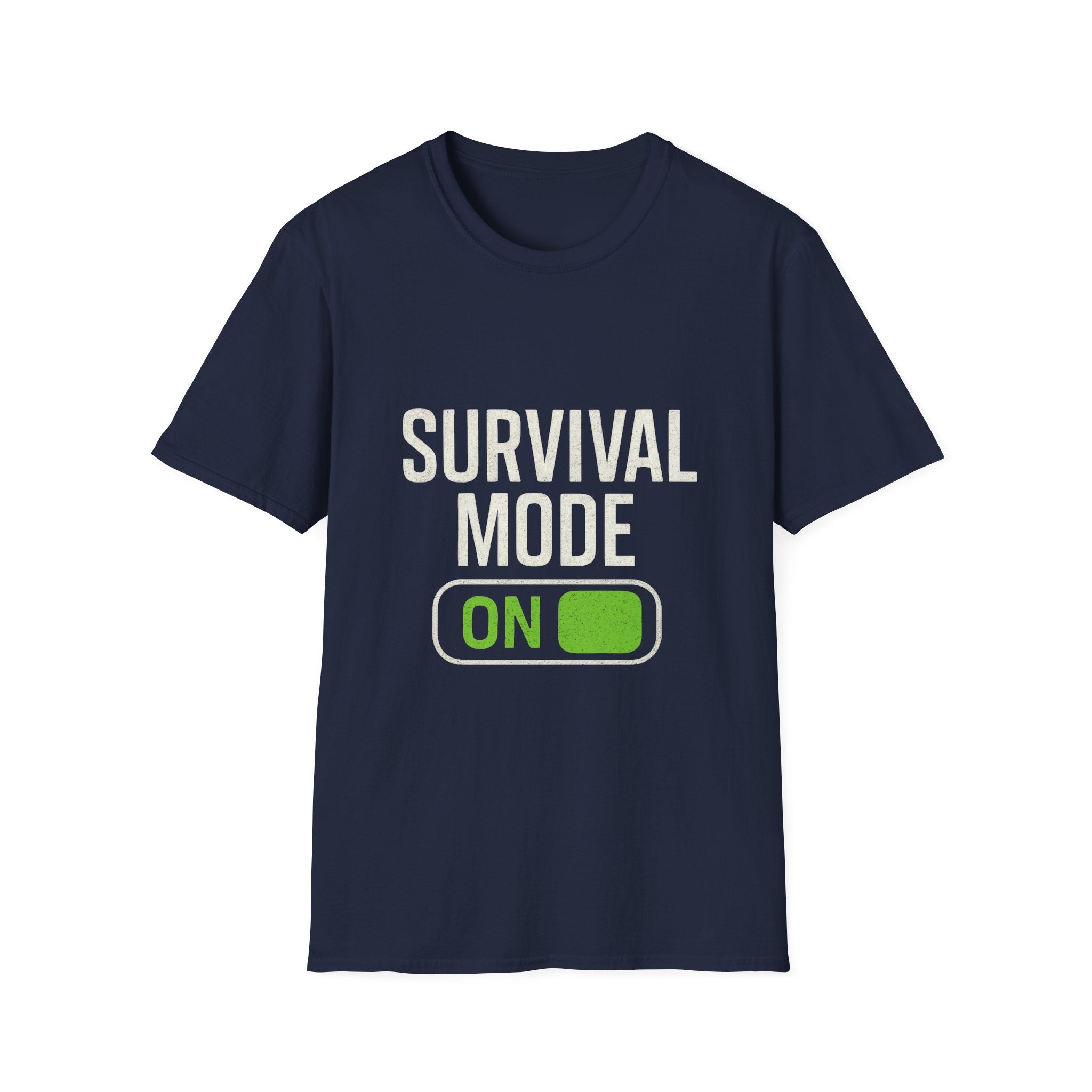 Survival Mode On T-Shirt