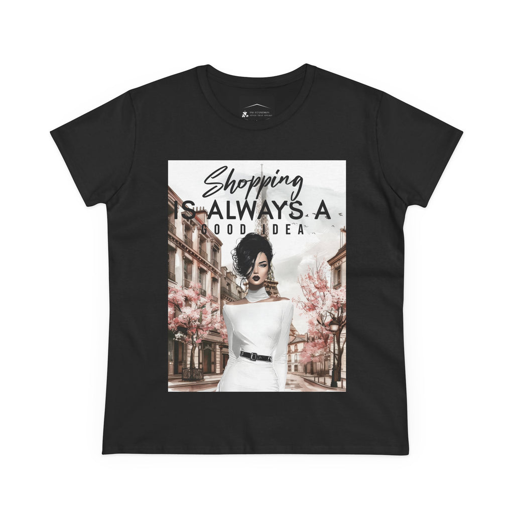 Shopping Is Always A Good Idea Tee