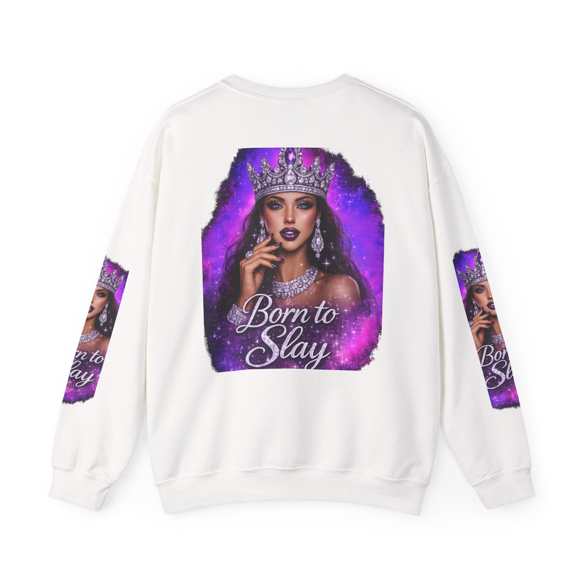 Crewneck Sweatshirt — "Born to Slay" Crowned Queen Graphic