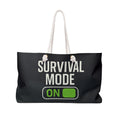 Survival Mode On Weekender Bag — Durable Travel Tote for Busy Parents & Travelers