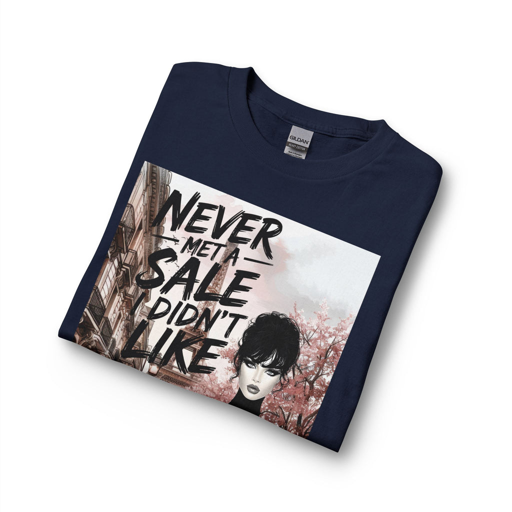 Never Met a Sale I Didn’t Like Long Sleeve Tee