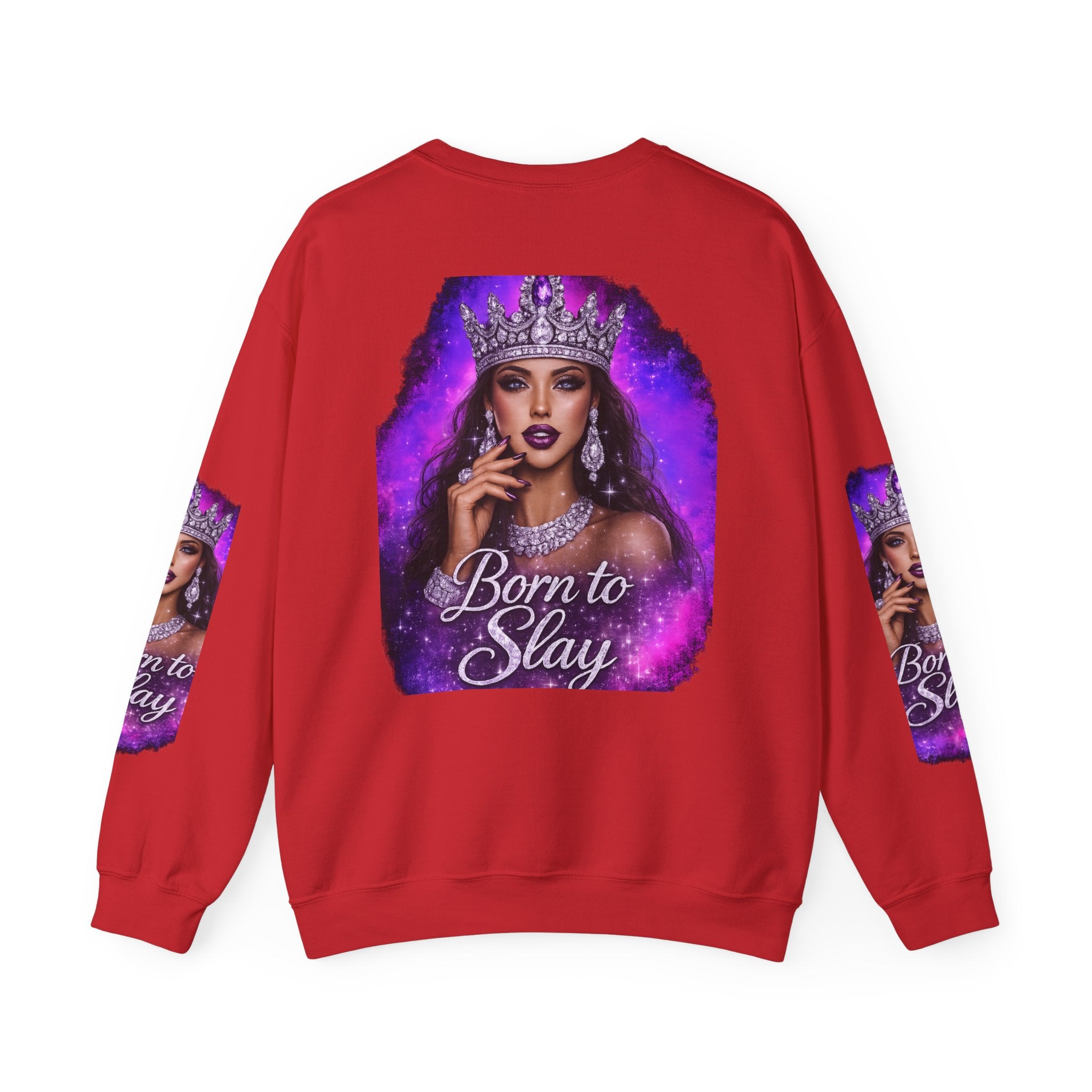 Crewneck Sweatshirt — "Born to Slay" Crowned Queen Graphic
