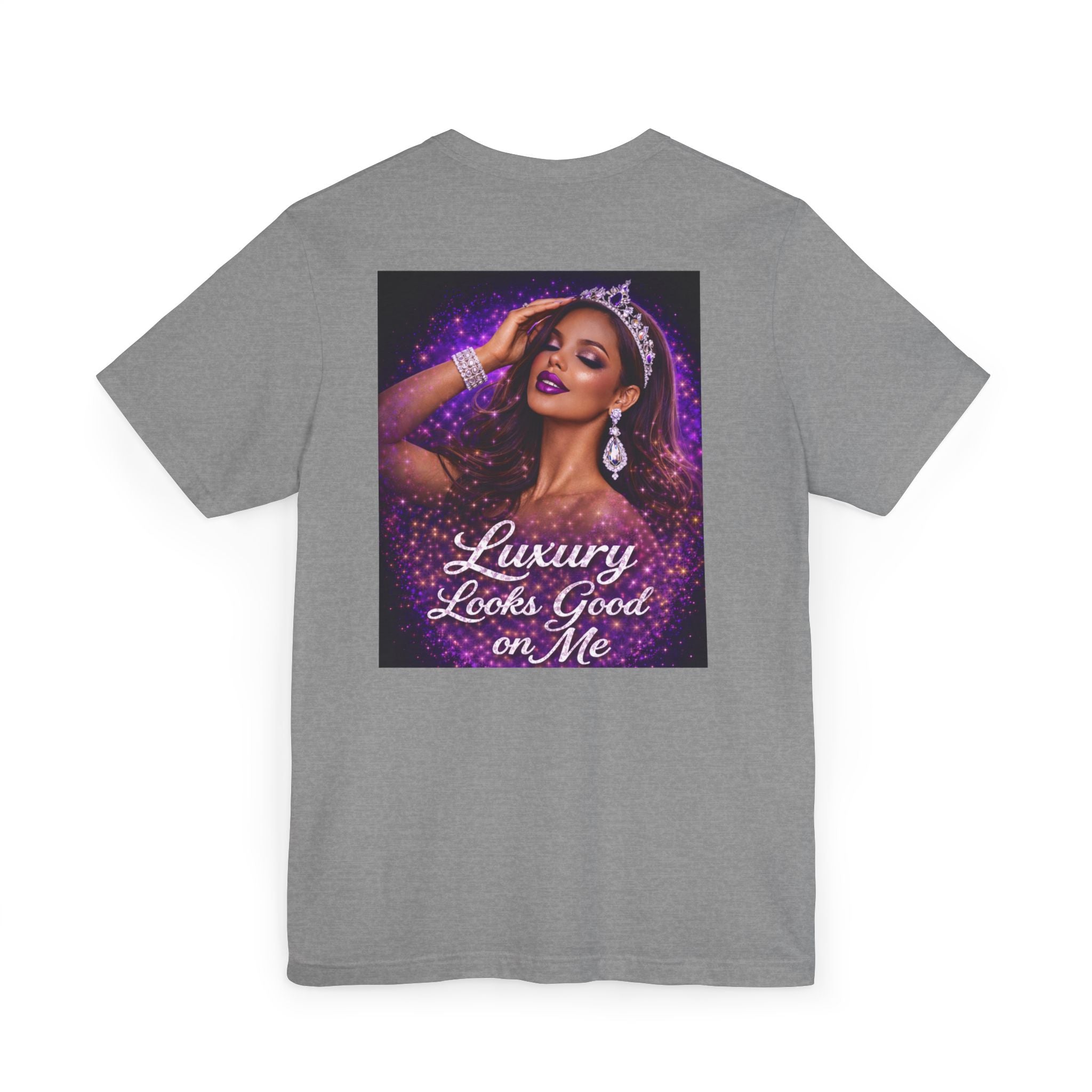 Luxury Looks Good on Me T-Shirt