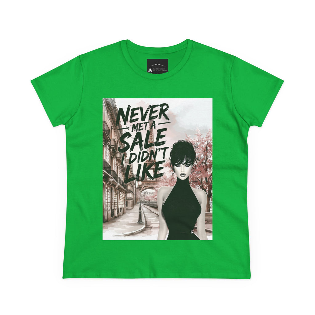 Graphic Tee — 'Never Met a Sale I Didn't Like' Women's Fashion T-Shirt