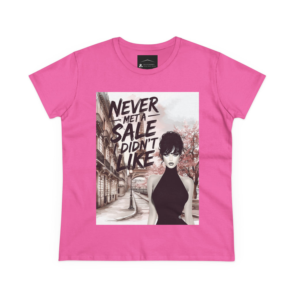 Graphic Tee — 'Never Met a Sale I Didn't Like' Women's Fashion T-Shirt