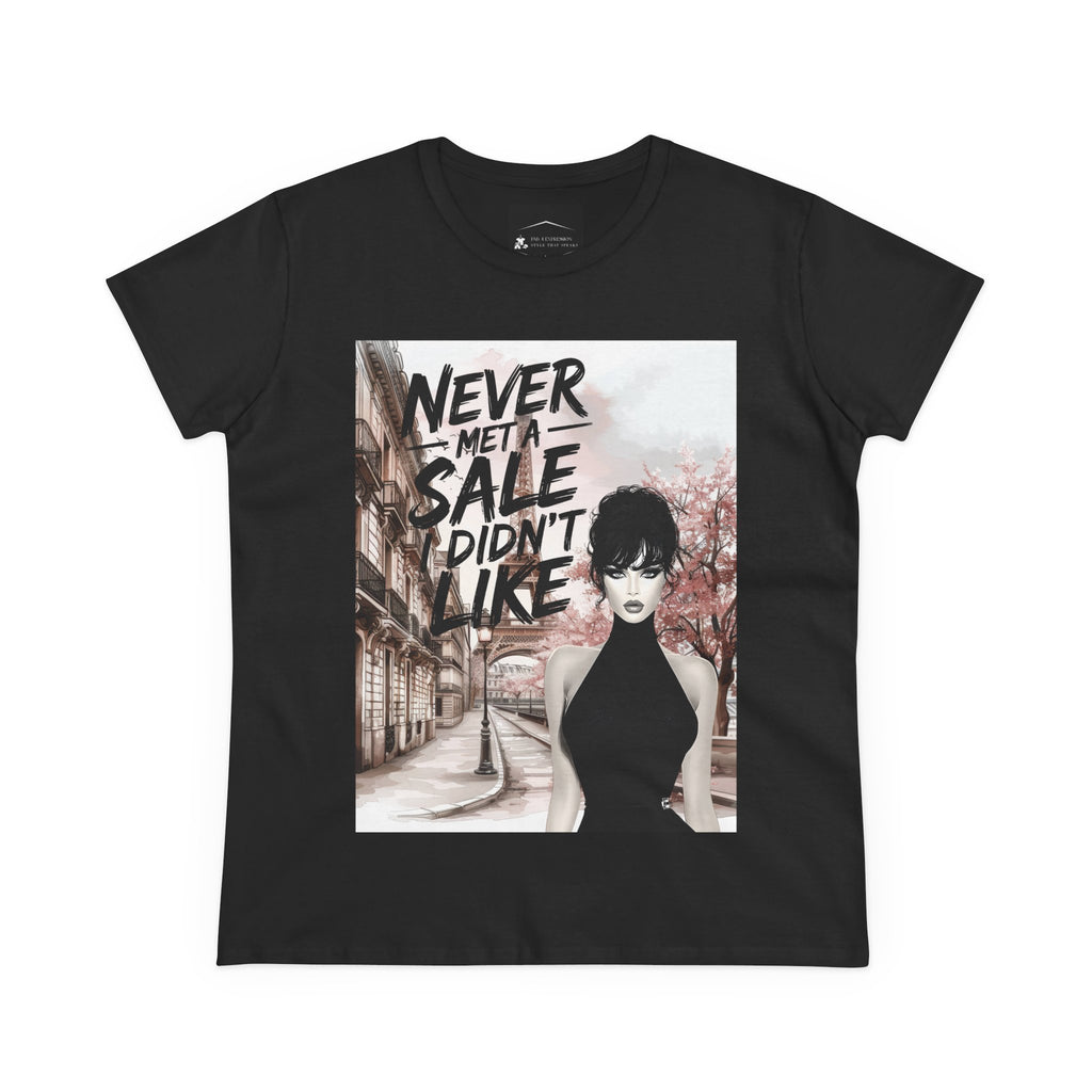 Graphic Tee — 'Never Met a Sale I Didn't Like' Women's Fashion T-Shirt