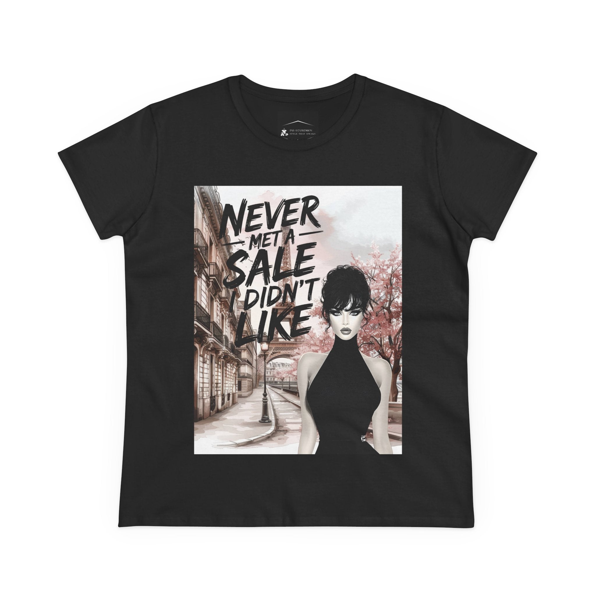 Graphic Tee — 'Never Met a Sale I Didn't Like' Women's Fashion T-Shirt