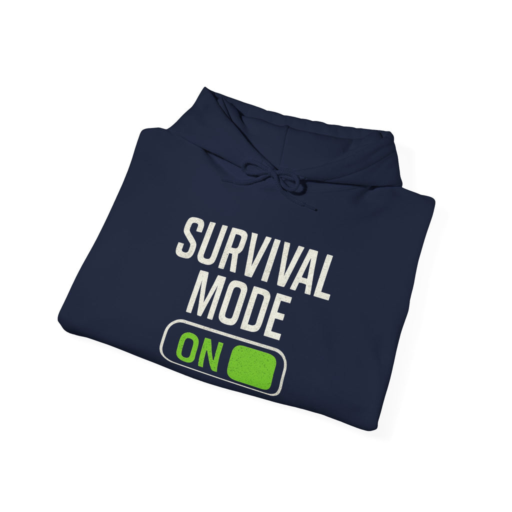 Survival Mode On Hoodie — Casual Graphic Pullover for Everyday Comfort