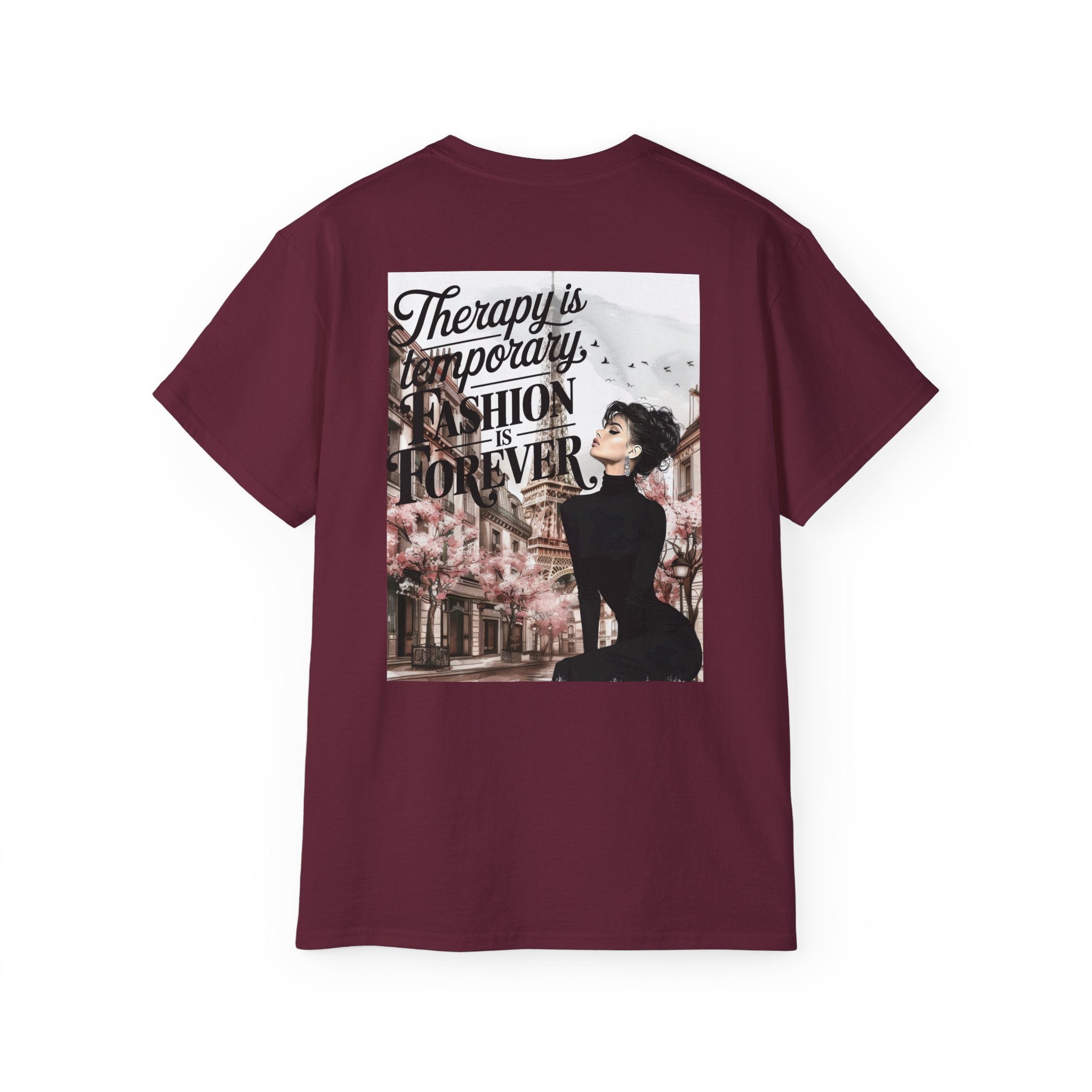 Fashion Quote Tee — "Therapy Is Temporary, Fashion Is Forever" Graphic T-Shirt