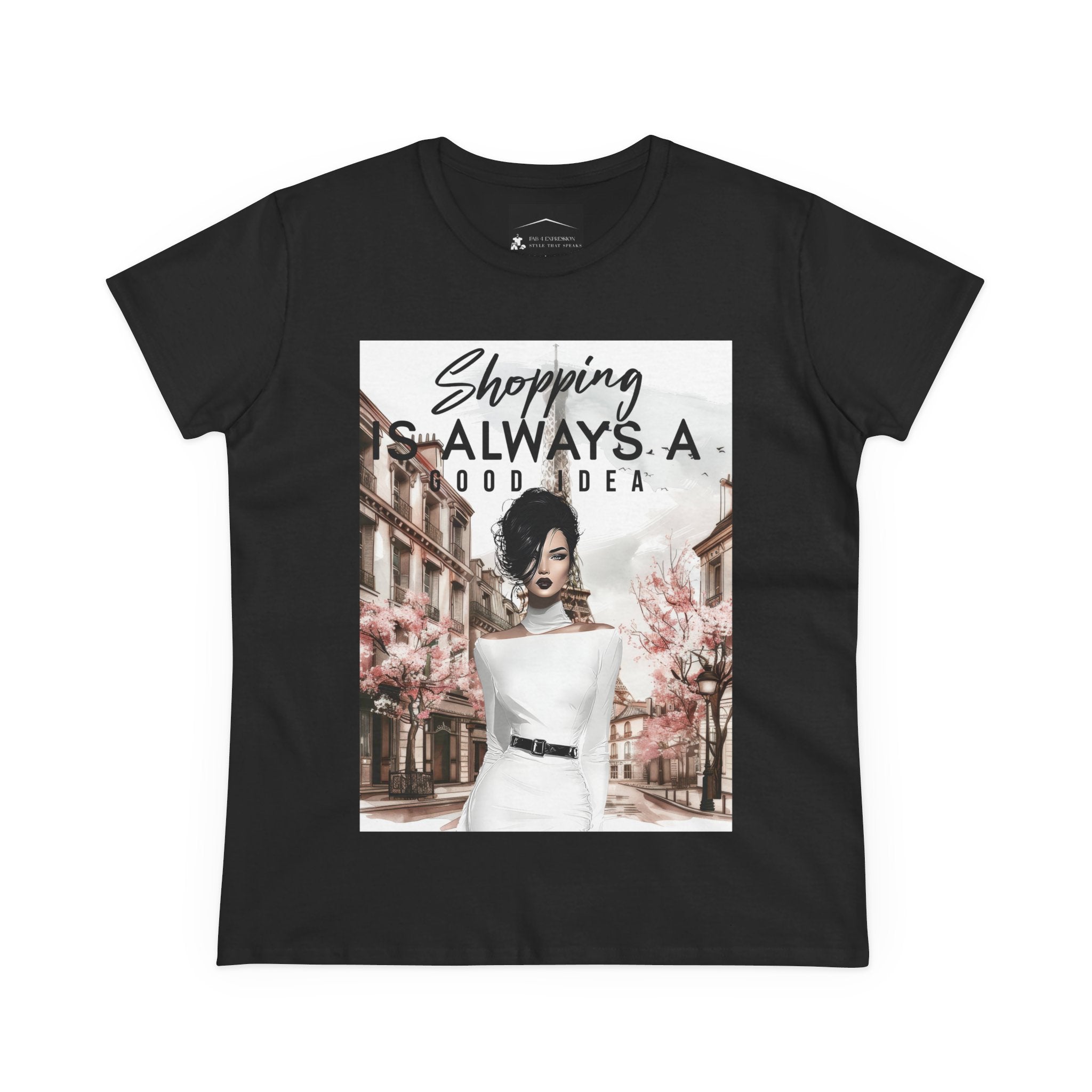 Shopping Is Always a Good Idea Tee — Chic Fashionista Women's Graphic T-Shirt