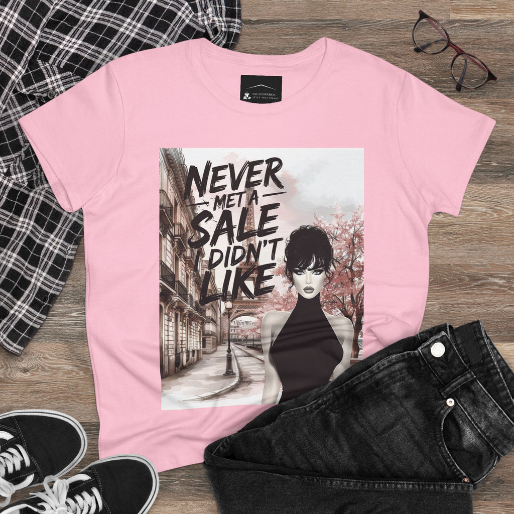 Graphic Tee — 'Never Met a Sale I Didn't Like' Women's Fashion T-Shirt
