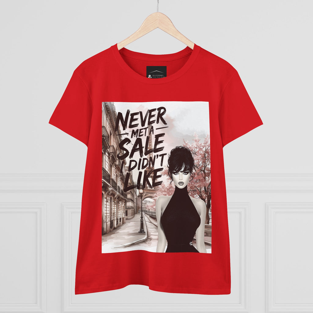 Graphic Tee — 'Never Met a Sale I Didn't Like' Women's Fashion T-Shirt