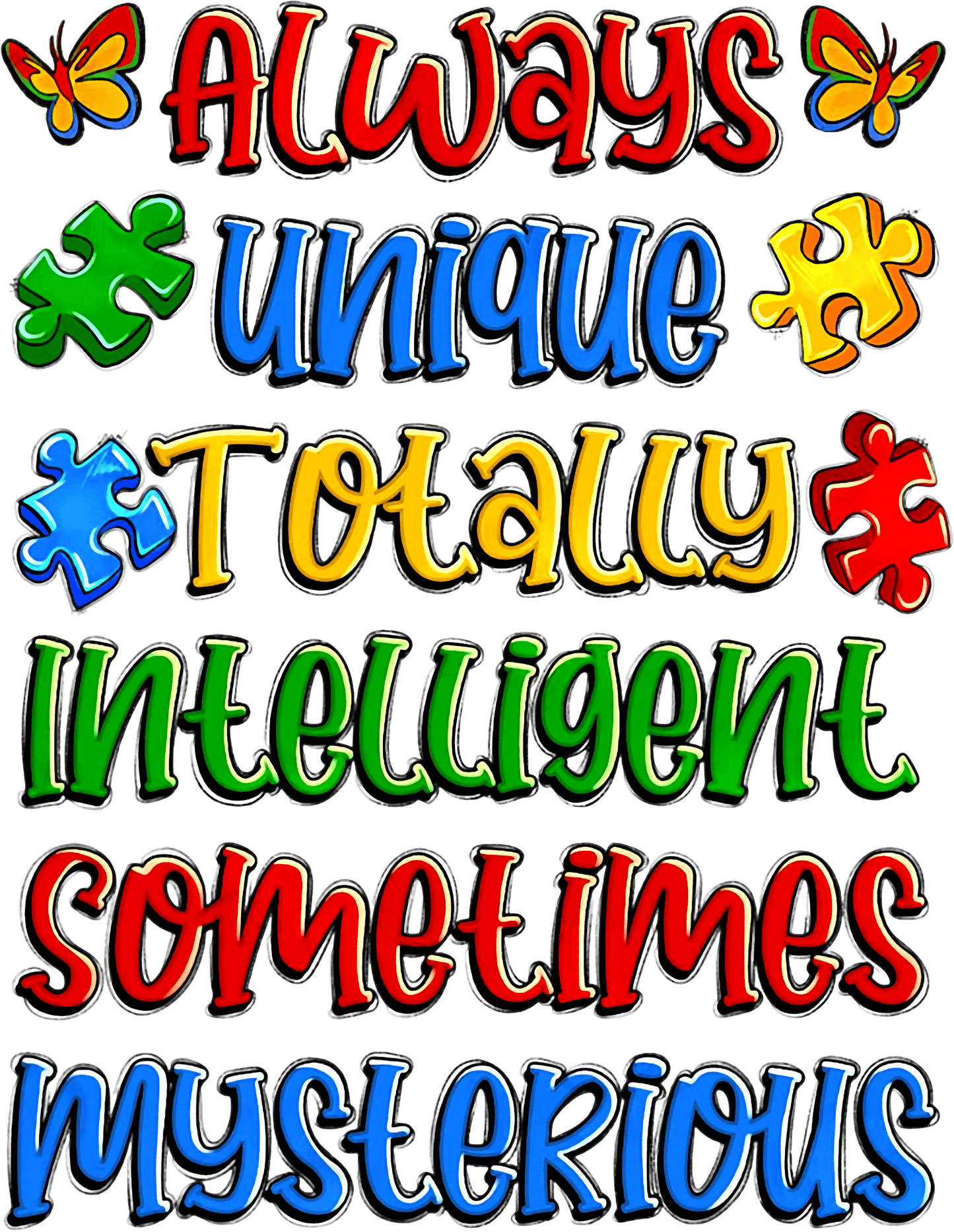 Always Unique, Totally Intelligent, Sometimes Mysterious