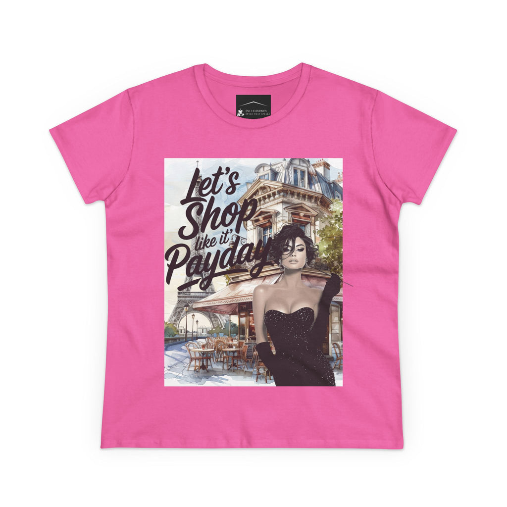 Let’s Shop Like It’s Payday Tee — Retro Chic Women’s Graphic T-Shirt
