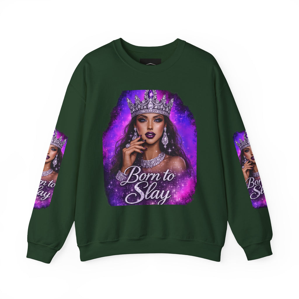 Crewneck Sweatshirt — "Born to Slay" Crowned Queen Graphic
