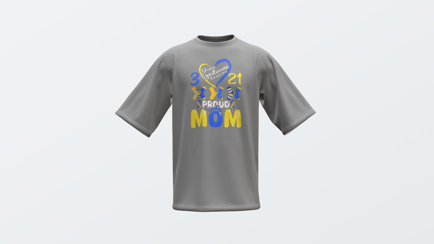 Down Syndrome Awareness Proud Mom