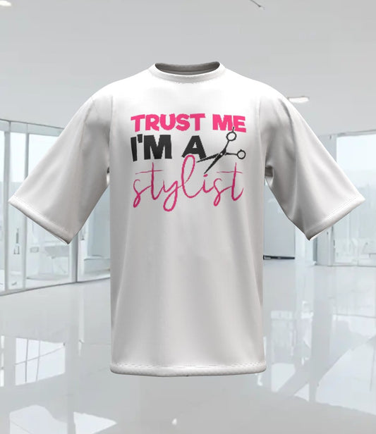 TRUST ME I'M A STYLIST