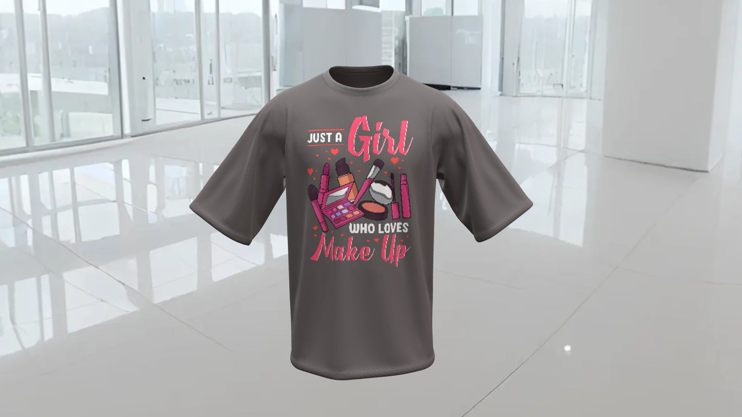 Just A Girl Who Loves Makeup