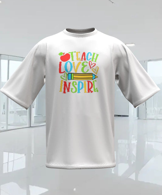 TEACH, LOVE, INSPIRE