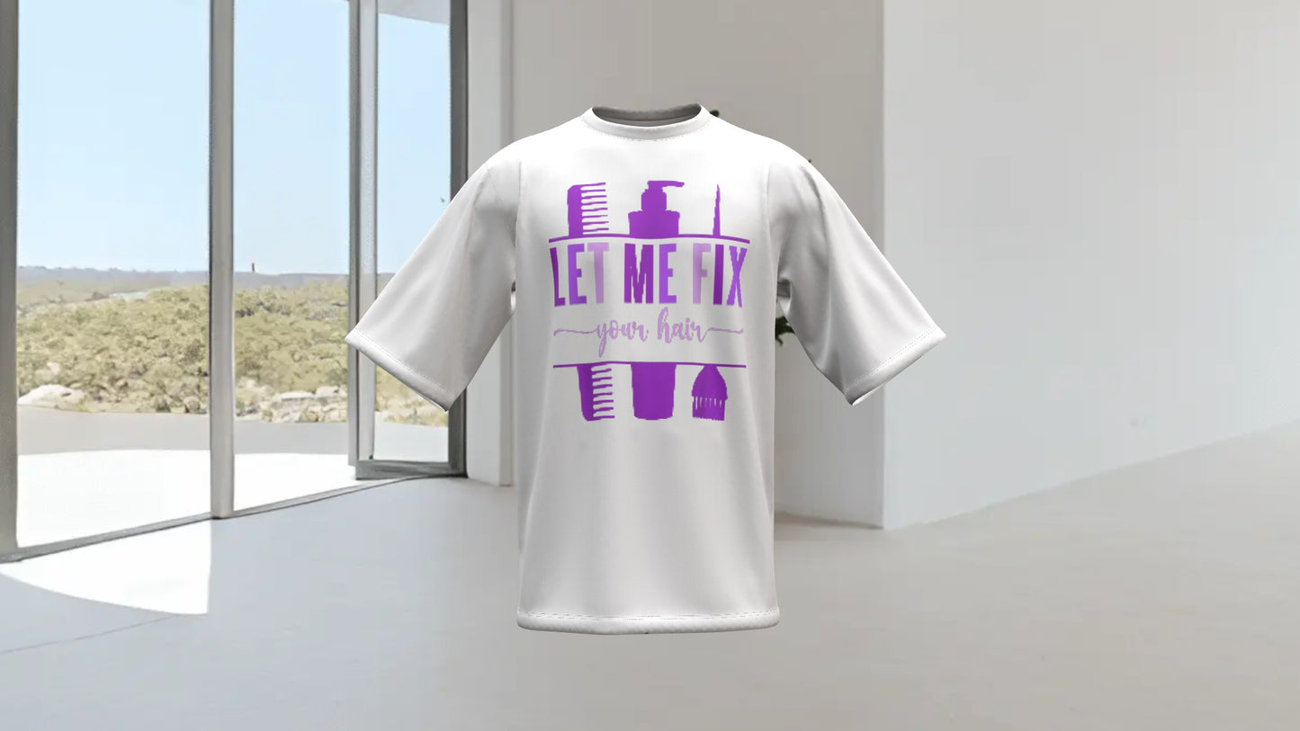 LET ME FIX YOUR HAIR