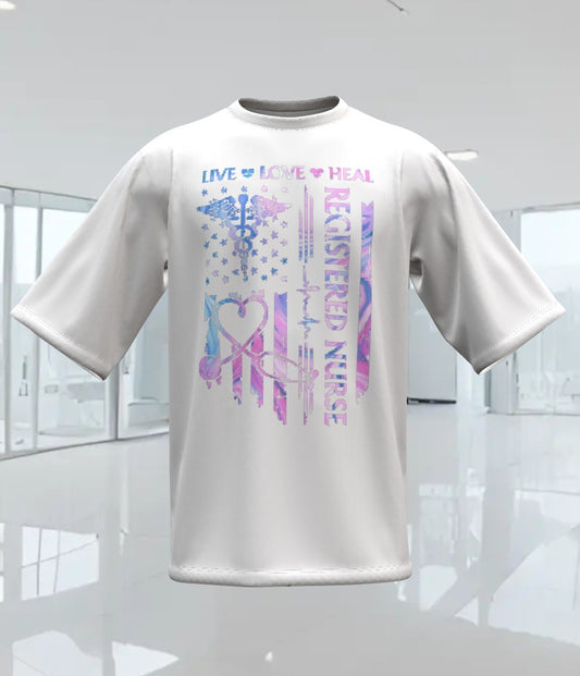 LIVE, LOVE, HEAL--REGISTERED NURSE