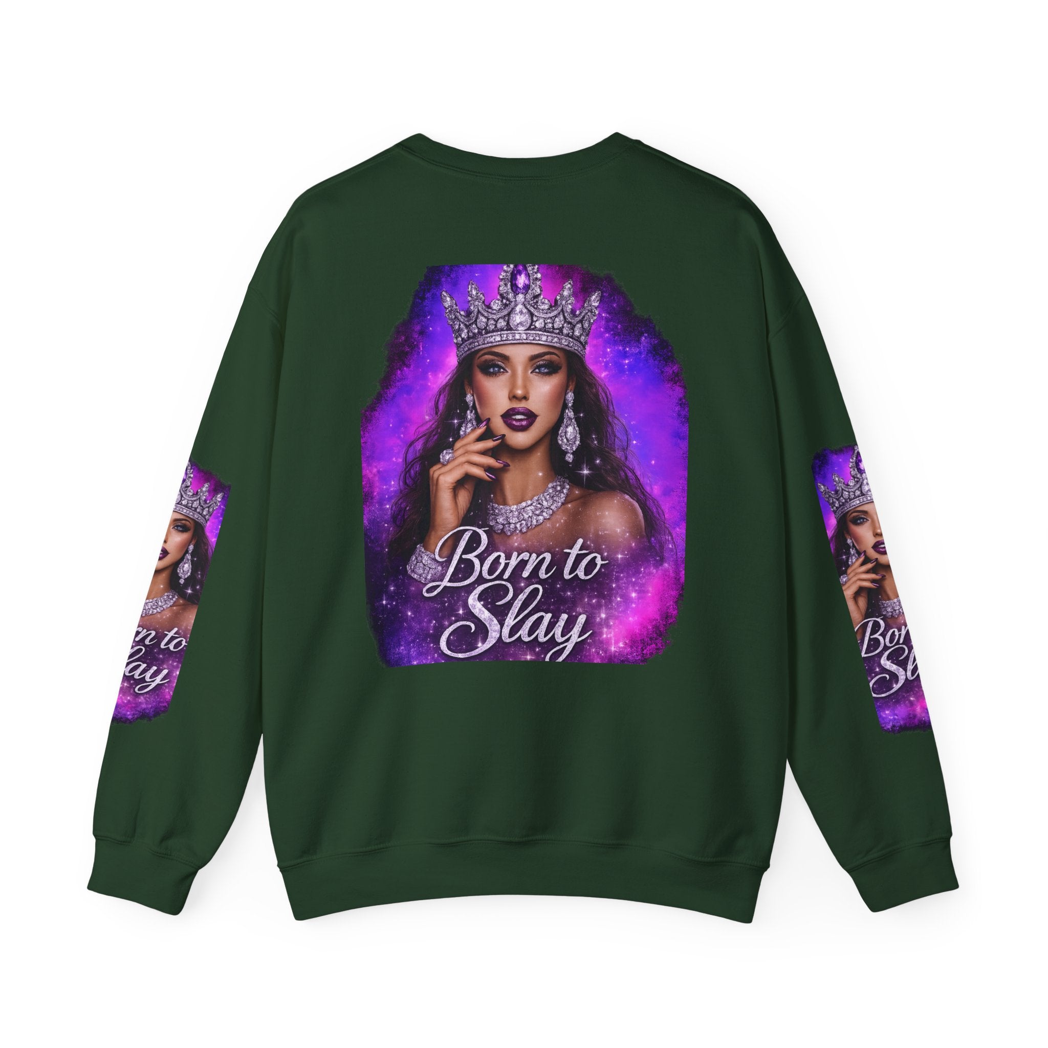 Crewneck Sweatshirt — "Born to Slay" Crowned Queen Graphic
