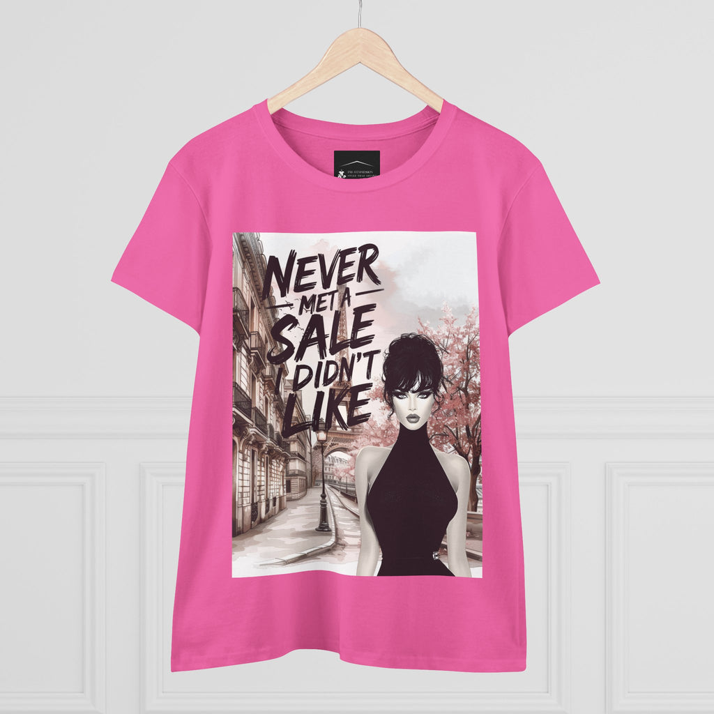 Graphic Tee — 'Never Met a Sale I Didn't Like' Women's Fashion T-Shirt