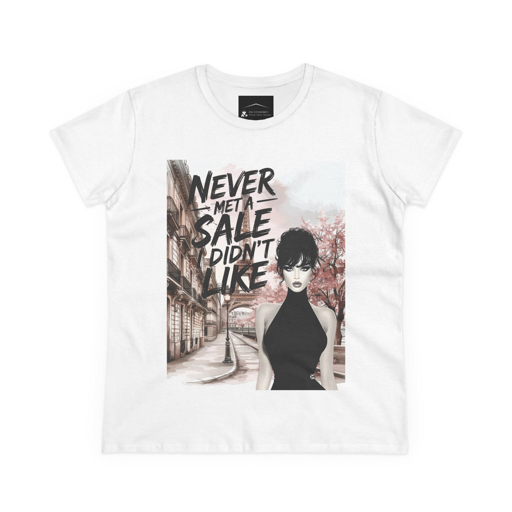 Graphic Tee — 'Never Met a Sale I Didn't Like' Women's Fashion T-Shirt