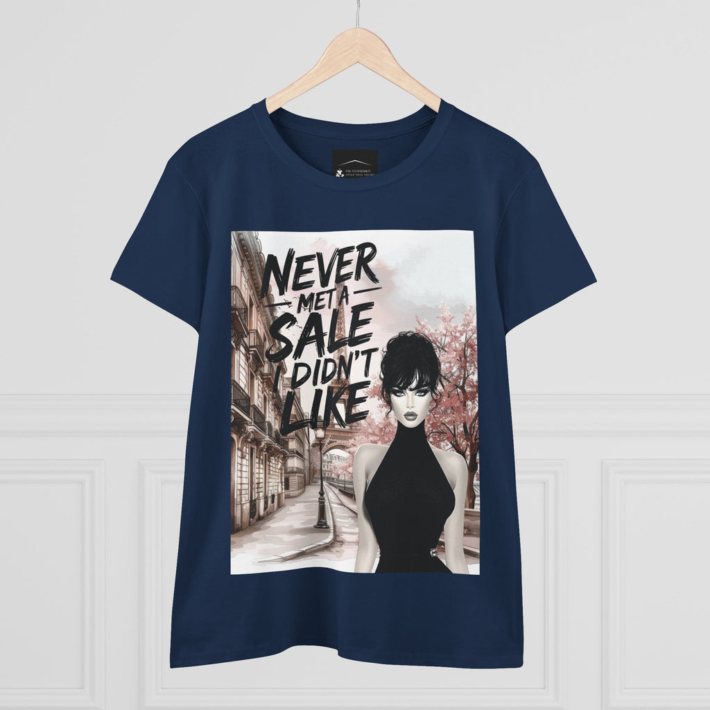 Graphic Tee — 'Never Met a Sale I Didn't Like' Women's Fashion T-Shirt