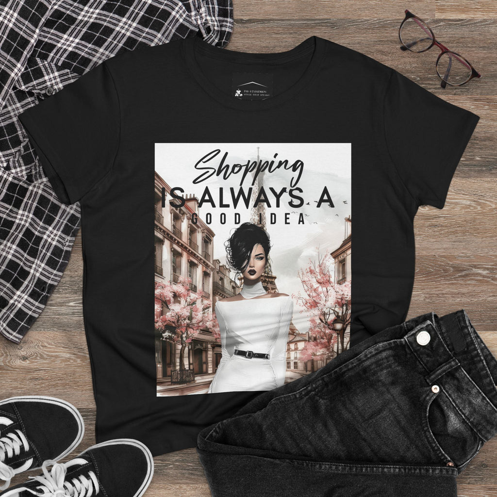 Shopping Is Always A Good Idea Tee