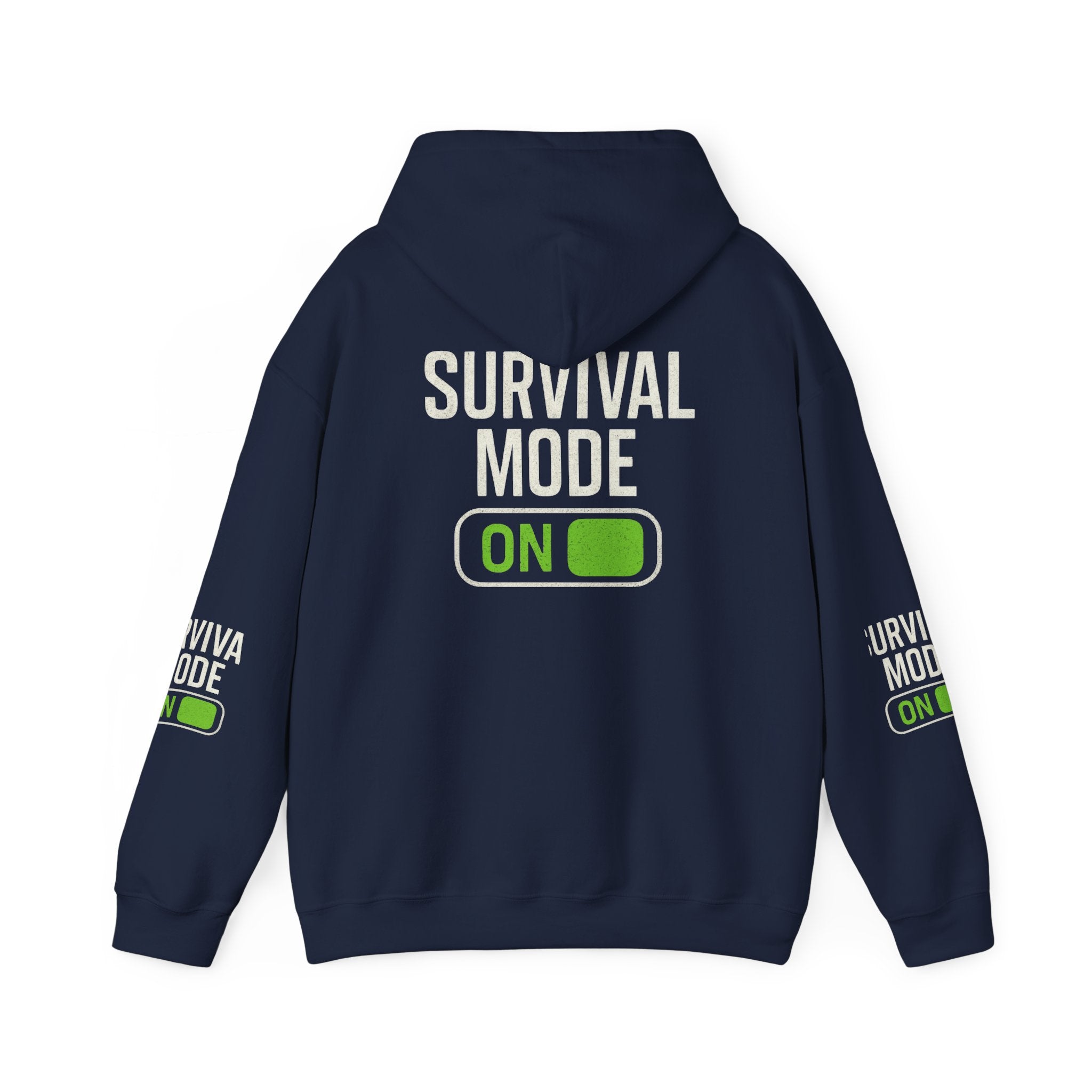 Survival Mode On Hoodie — Casual Graphic Pullover for Everyday Comfort
