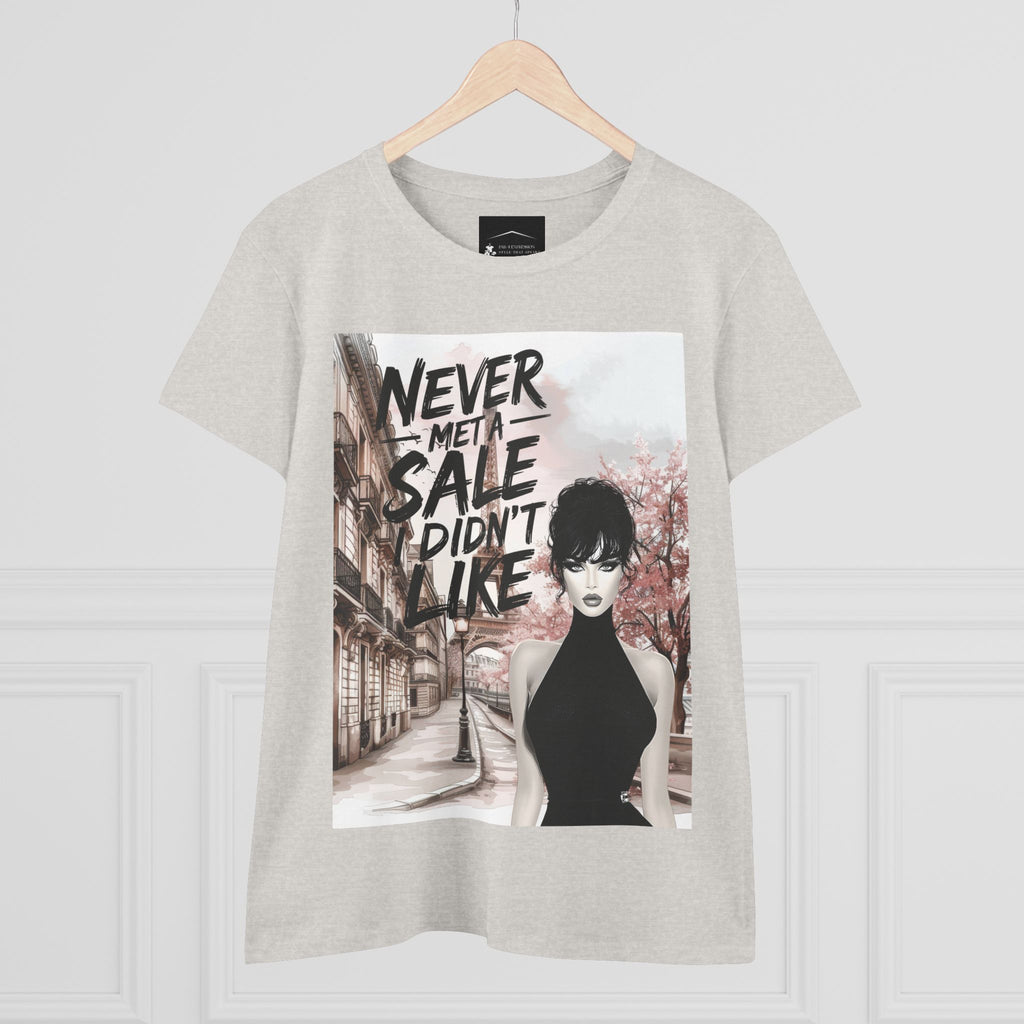 Graphic Tee — 'Never Met a Sale I Didn't Like' Women's Fashion T-Shirt